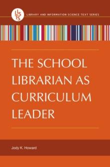 The School Librarian as Curriculum Leader