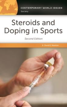 Steroids and Doping in Sports : A Reference Handbook