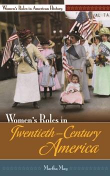 Women's Roles in Twentieth-Century America