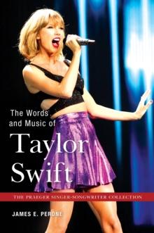 The Words and Music of Taylor Swift