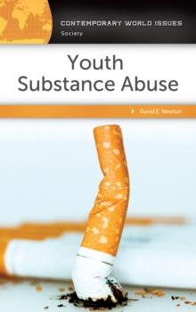 Youth Substance Abuse : A Reference Handbook