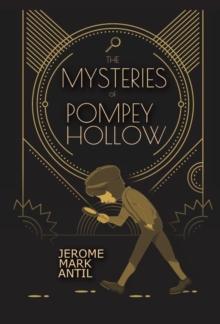 The Mysteries of Pompey Hollow : The Pompey Hollow Book Club