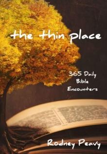 The Thin Place : 365 Daily Bible Encounters