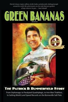 Green Bananas : The Patrick D. Rummerfield Story