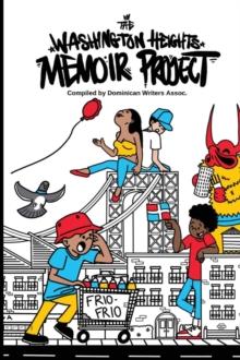 The Washington Heights Memoir Project