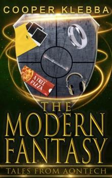 The Modern Fantasy : Tales From Aontech