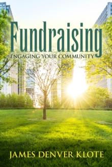 FUNDRAISING : Engaging Your Community