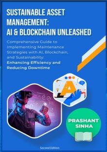 Sustainable Asset Management : AI & Blockchain Unleashed