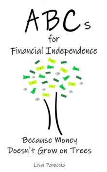 ABCs for Financial Independence