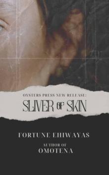 Sliver Of Skin