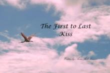 First to Last Kiss