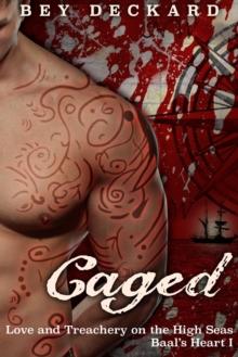 Caged: Love and Treachery on the High Seas