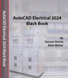 AutoCAD Electrical 2024 Black Book