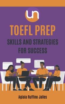 TOEFL Prep.: Skills and Strategies for Success