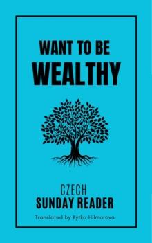 Want To Be Wealthy