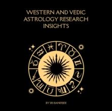 Western and Vedic Astrology Research Insights