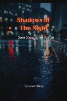 Shadows Of The Night