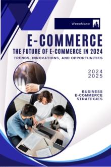 Future of E-Commerce in 2024