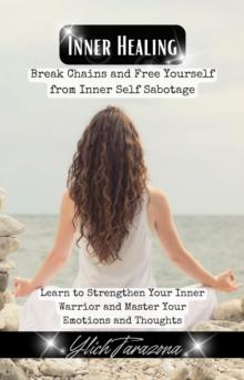 Inner Healing : Principles and Universal Laws of Success, #1