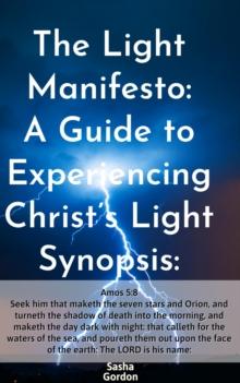 Light Manifesto: A Guide to Experiencing Christ's Light