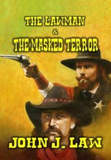 Lawman and The Masked Terror