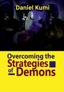 Overcoming the Strategies of Demons