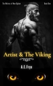 Artist & The Viking The Wolves of New Ogham Book One