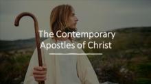 Contemporary Apostles of Christ