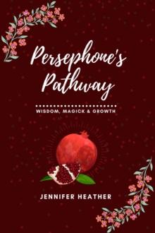 Persephone's Pathway