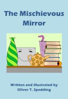 Mischievous Mirror : Children's Picture Books, #26