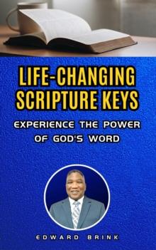 Life-Changing Scripture Keys