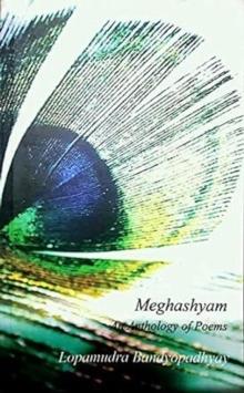 Meghashyam: An Anthology of Poems