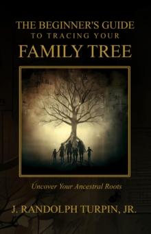 Beginner's Guide to Tracing Your Family Tree