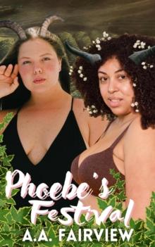 Phoebe's Festival : Phanese