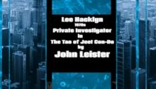 Lee Hacklyn 1970s Private Investigator in The Tao of Jeet Con-Do