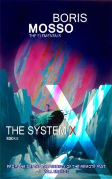 Elementals - The System X