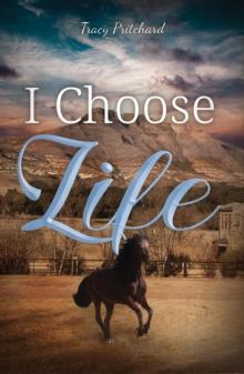 I Choose Life