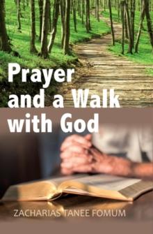 Prayer and a Walk with God : Prayer Power Series, #20