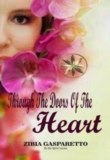 Through The Doors Of  The Heart