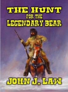 Hunt for the Legendary Bear