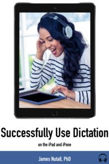 Successfully Use Dictation on Your iPhone and iPad