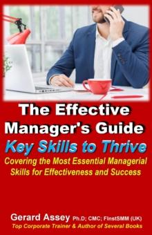 Effective Manager's Guide: Key Skills to Thrive