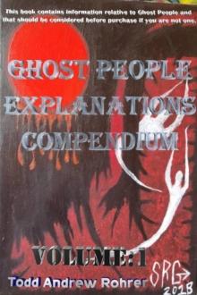 Ghost People Explanations Compendium- Volume: 1