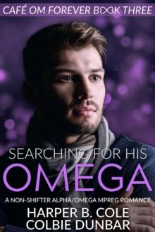 Searching For His Omega