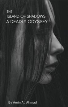 Island of Shadows: A Deadly Odyssey