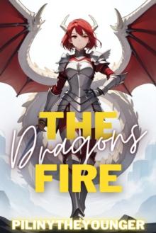 Dragon's Fire : The Olden Chronicles, #1