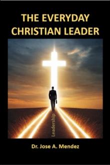 Everyday Christian Leader