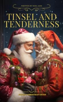 Tinsel and Tenderness