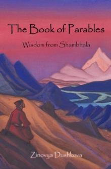 Book of Parables. Wisdom from Shambhala