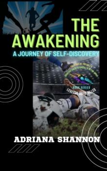 Awakening: A Journey of Self-Discovery